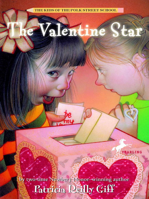 Title details for The Valentine Star by Patricia Reilly Giff - Available